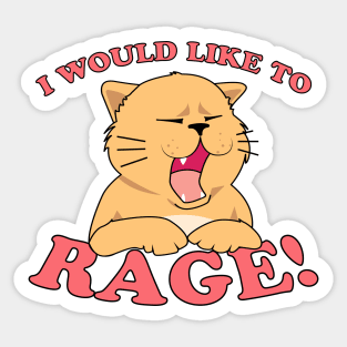 Angry Cat I Would Like To Rage Sticker